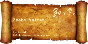 Zsebe Valter névjegykártya